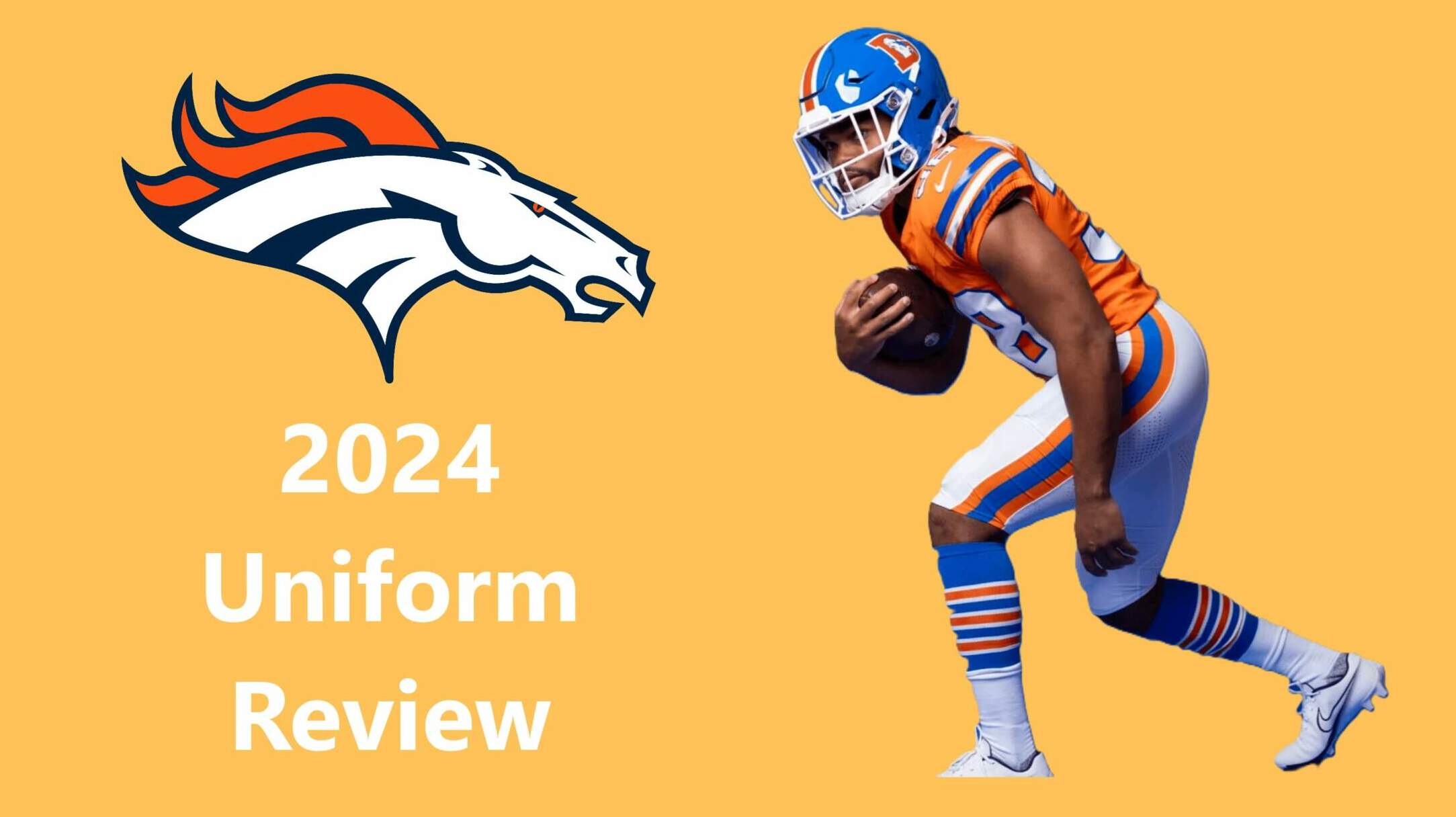 UniWrap24: Denver Broncos 2024 Uniforms Review